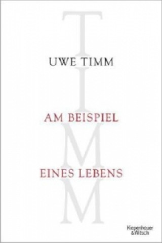 Am Beispiel eines Lebens