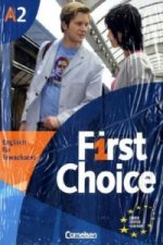 First Choice - Englisch für Erwachsene - A2