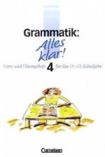 Alles klar! - Deutsch - Sekundarstufe II - 11.-13. Schuljahr. Bd.4