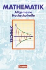 Mathematik - Allgemeine Hochschulreife: Technik