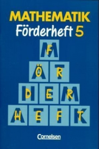 Mathematik Förderschule - Förderhefte - Band 5