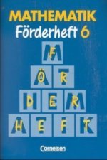 Mathematik Förderschule - Förderhefte - Band 6