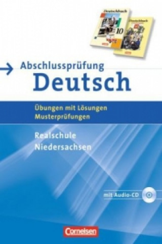 Realschule Niedersachsen, 10. Schuljahr (Deutschbuch), m. Audio-CD