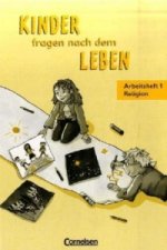 Kinder fragen nach dem Leben - Evangelische Religion - Ausgabe 2006 - 1. Schuljahr