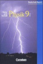 Natur und Technik - Physik (Ausgabe 2000) - Realschule Bayern - 9. Jahrgangsstufe: Wahlpflichtfächergruppe I