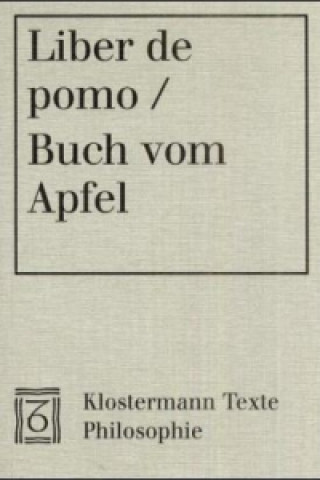 Liber de Pomo - Buch vom Apfel. Liber de pomo