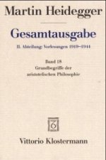 Grundbegriffe der aristotelischen Philosophie (Sommersemester 1924)