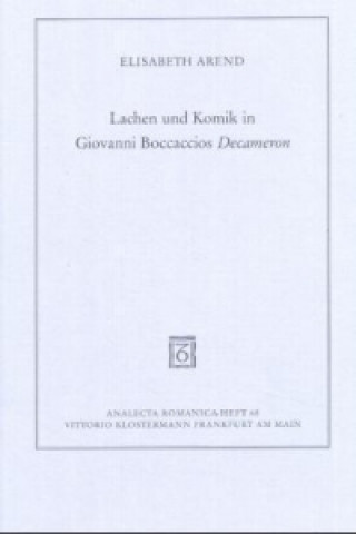 Lachen und Komik in Giovanni Boccaccios Decameron