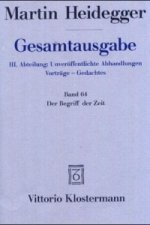 Der Begriff der Zeit (1924). Anhang: Der Begriff der Zeit. Vortrag vor der Marburger Theologenschaft Juli 1924