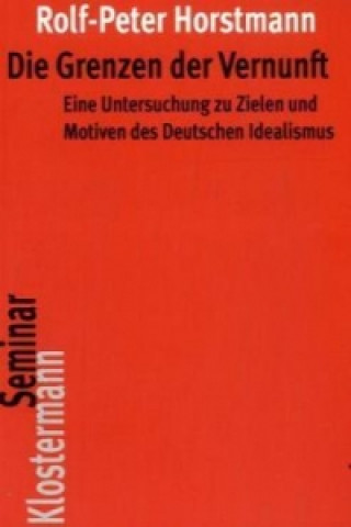 Die Grenzen der Vernunft