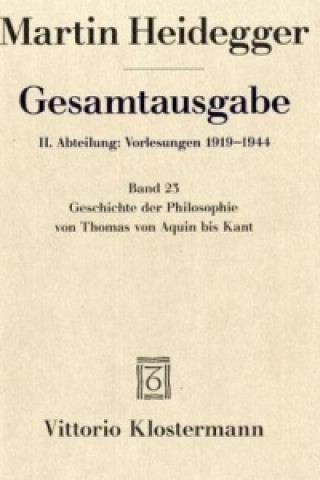 Geschichte der Philosophie von Thomas von Aquin bis Kant. (Wintersemester 1926/27)