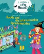 Huckla und die total verrückte Sprachmaschine, m. Audio-CD