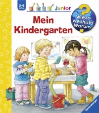 Wieso? Weshalb? Warum? junior, Band 24: Mein Kindergarten