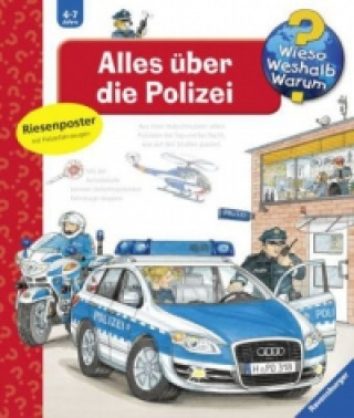 Wieso? Weshalb? Warum?, Band 22: Alles über die Polizei