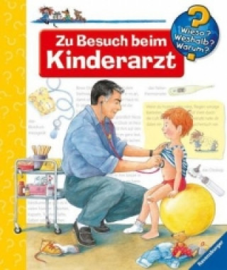 Wieso? Weshalb? Warum?, Band 9: Zu Besuch beim Kinderarzt