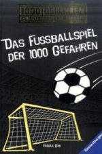 Das Fußballspiel der 1000 Gefahren