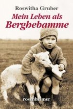 Mein Leben als Berghebamme