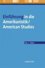 Einfuhrung in die Amerikanistik/American Studies