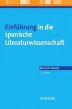 Einfuhrung in die spanische Literaturwissenschaft