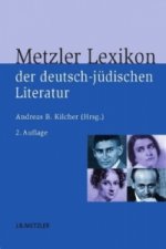Metzler Lexikon der deutsch-judischen Literatur