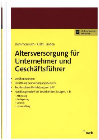 Altersversorgung für Unternehmer und Geschäftsführer, m. 1 Buch, m. 1 Beilage