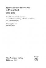 Spatrenaissance-Philosophie in Deutschland 1570-1650
