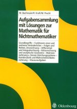 Aufgabensammlung Mit Loesungen Zur Mathematik Fur Nichtmathematiker