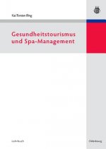 Gesundheitstourismus Und Spa-Management