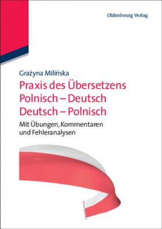 Praxis des UEbersetzens Polnisch-Deutsch/Deutsch-Polnisch