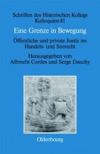 Eine Grenze in Bewegung