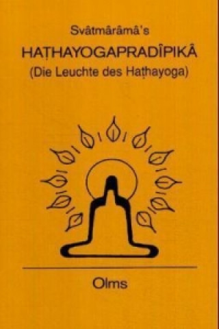 Hathayogapradipika (Die Leuchte des Hathayoga)