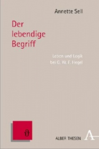Der lebendige Begriff