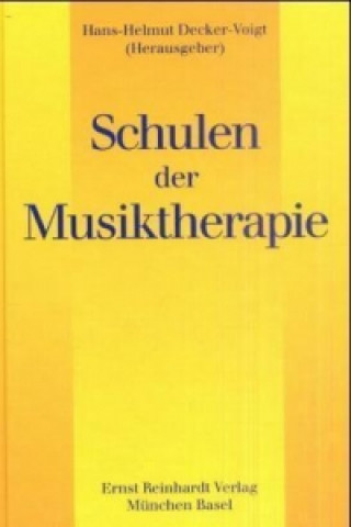 Schulen der Musiktherapie