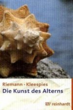 Die Kunst des Alterns