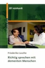 Richtig sprechen mit dementen Menschen