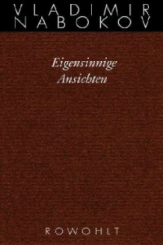 Eigensinnige Ansichten