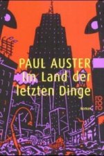 Im Land der letzten Dinge