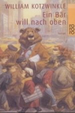 Ein Bär will nach oben