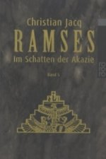 Ramses: Im Schatten der Akazie