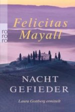 Nachtgefieder: Laura Gottbergs siebter Fall