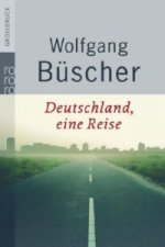 Deutschland, eine Reise