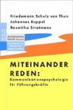 Miteinander reden, Kommunikationspsychologie für Führungskräfte