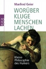 Worüber kluge Menschen lachen