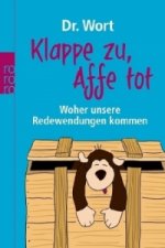 Klappe zu, Affe tot