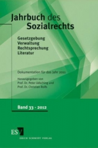 Jahrbuch des Sozialrechts Dokumentation für das Jahr 2011
