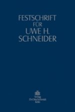 Festschrift für Uwe H. Schneider