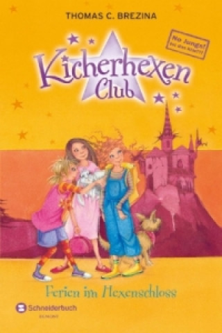 Kicherhexen-Club - Ferien im Hexenschloss