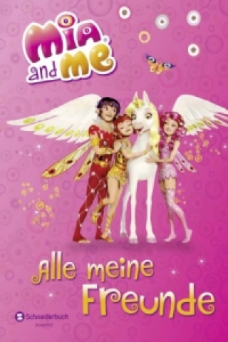 Mia and me - Freundebuch