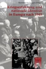 Kriegserfahrung und nationale Identität in Europa nach 1945