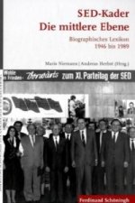 SED-Kader: Die mittlere Ebene